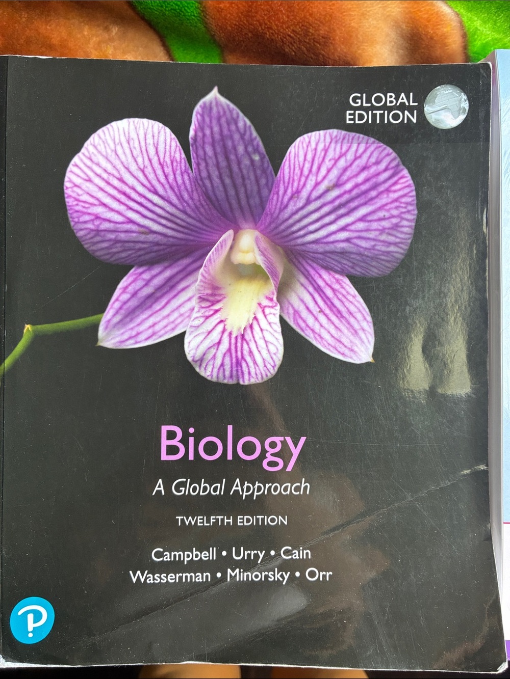 Biology A Global Approach - 12th Ed ISBN: 978-1-292-34163-7